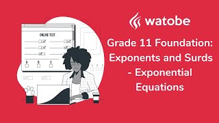 Grade 11  Exponents and Surds Foundation exponential equations [upl. by Gargan]