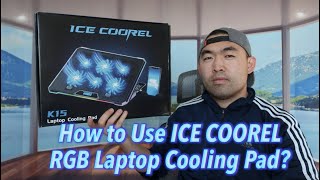 How to Use ICE COOREL RGB Laptop Cooling Pad [upl. by Ainirtak90]