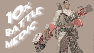 TF2 10x Battle Medic [upl. by Amluz]