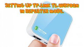 Avoid Mistakes Easy TPLink TLWR702N Repeater Guide [upl. by Omsare]