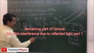 Thin Film Interference due to reflected light Lecture part 2 [upl. by Blanch]