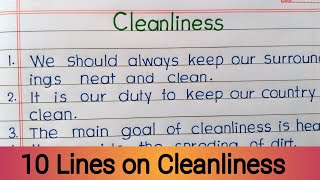 Essay on cleanliness  10 lines essay on cleanliness  paragraph on cleanliness [upl. by Buttaro]