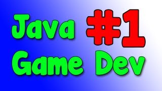 Java Game Development 1  Starting up our Project [upl. by Karas]