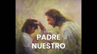 PADRE NUESTRO cantado [upl. by Jumbala]