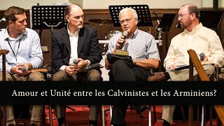 Amour et Unité entre les Calvinistes et les Arminiens [upl. by Falito874]