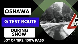 OSHAWA MOST COMMON G TEST ROUTE DURING WINTER  FOR LESSON CALL 4377553035 [upl. by Enitsej]