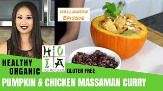 How to Make HEALTHY ORGANIC Chicken amp Pumpkin Massaman Curry  Recipe  Diane Yang Kirk  Ep 35 [upl. by Noivad]