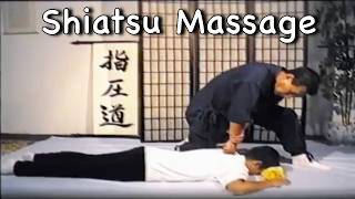 Shiatsu Back Massage Namikoshi Ancient Technique [upl. by Behnken185]