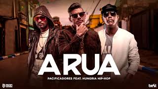 Pacificadores  A Rua part Hungria Hip Hop Official Music [upl. by Atsocal]