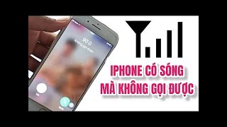 Cách Sử Lí iphone 6s Plus Có Sóng Mà Không Gọi Được Got Signal But Cant Call Mới Nhất 2024 [upl. by Eyahs]