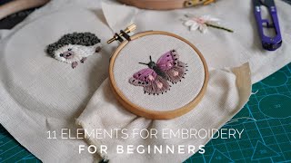 11 elements for embroidery For beginners [upl. by Ainirtak]