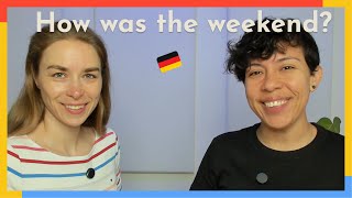 Wie war dein Wochenende B2 German Conversation [upl. by Jeff]