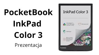 PocketBook InkPad Color 3  Prezentacja [upl. by Frager]