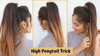 High Ponytail Hack Trick To Get High Ponytail Easy Ponytail Hairstyle [upl. by Eessej]