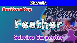 Feather by Sabrina Carpenter Karaoke  Baritone Key [upl. by Mungovan]