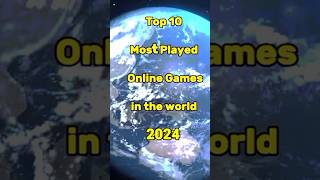 TOP 10 most Popular Games in 2024 shorts top10games [upl. by Verlie]