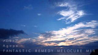 Agape FANTASTIC REMEDY MELOCURE MIX [upl. by Erickson]