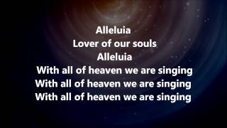 Alleluia  Jesus Culture w Lyrics [upl. by Eloken288]