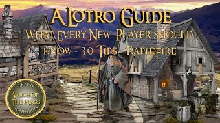 What Every New LOTRO Player should know  30 Tips  RapidFire  A LOTRO Guide [upl. by Everest]