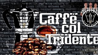 CAFFÈ COL TRIDENTE MANCA SEMPRE MENO [upl. by Aiderfla]