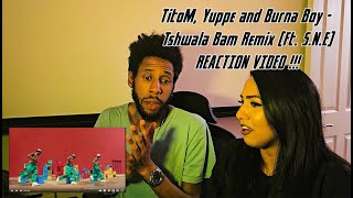 TitoM Yuppe and Burna Boy  Tshwala Bam Remix Ft SNE REACTION VIDEO madmanstatevevo REACTS TO [upl. by Dric657]