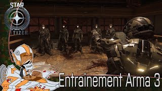 FR STAR CITIZEN 32  Training Arma 3 [upl. by Garold]