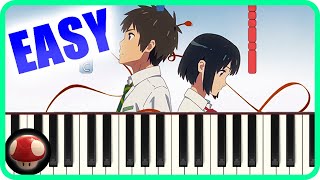 【FULL】Kimi no Na wa OP  Theme Song  Yumetourou  RADWIMPS  EASY Piano TutorialSynthesia by TAM [upl. by Hemminger902]