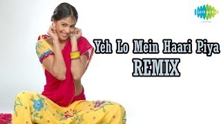 Yeh Lo Main Haari Piya Remix  Full Video Song  Genelia Dsouza [upl. by Elroy]