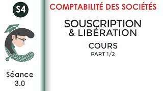 Souscription et libération des apports séance 30 Lacomptabilitédessociétés [upl. by Kattie]