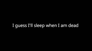 Set It Off  Ill Sleep When Im Dead w LYRICS [upl. by Sandler]