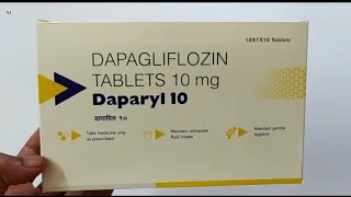 Daparyl 10 Tablet  DAPAGLIFLOZIN TABLETS 10mg  Daparyl 10 Tablet Uses Side effects benefits dosage [upl. by Giustino]