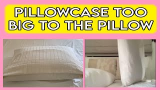 HOW TO FIT IF THE PILLOWCASE IS TOO BIG ON THE PILLOW Jonelyn Channel [upl. by Stiles334]