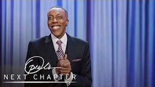 Arsenio Halls Talks About His Comeback  Oprahs Next Chapter  Oprah Winfrey Network [upl. by Kessia]