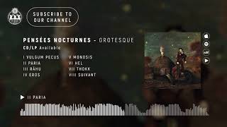 Pensées Nocturnes  Grotesque [upl. by Emarej]