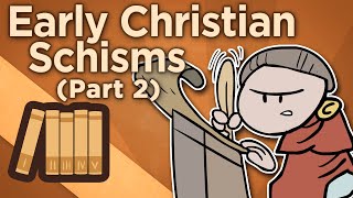 Early Christian Schisms  The Woes of Constantine  Extra History  Part 2 [upl. by Ladnor793]