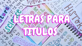 LETRAS BONITAS para TÍTULOS de CARTELES PORTADAS y APUNTES 🌜 IDEAS FÁCILES RÁPIDAS y CREATIVAS [upl. by Mori]