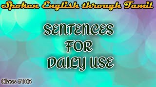 Learn English through Tamil Class 105 Sentences for daily use [upl. by Alhahs52]