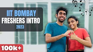 Freshers 2023 Introduction IIT Bombay [upl. by Sverre]