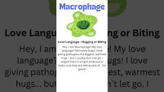 MACROPHAGE LOVE LANGUAGE biology science medstudent immunology immunity love language [upl. by Budwig]