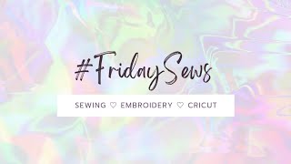 fridaysews  Sewing Cards and Embroidery [upl. by Iramaj]