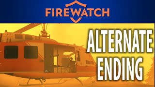 Firewatch Secret Ending Alternate Firewatch Ending [upl. by Fidela]