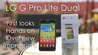 LG G Pro Lite First Looks amp Hands On Overview [upl. by Etteiram470]