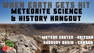 Meteorite History amp Earth Science Impactites Tektites Meteorite Care Sudbury Basin Canada Chat [upl. by Siron]