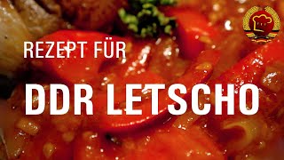 Perfektes Letscho selber machen mit diesem DDR Rezept schmeckt wie damals [upl. by Idzik]