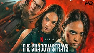 The Shadow Strays 2024 Movie  Aurora Ribero Hana Malasan Taskya Namya  Review amp StoryFacts [upl. by Tobie]