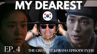 My Dearest  EP 4 REACTION  THE GREATEST KDRAMA EPISODE EVER 🐐  INFINITE TEARS 😭 [upl. by Icak159]