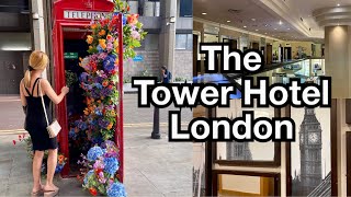 VLOG 22 One Night Stay At The Tower Hotel London  Drinks 4K [upl. by Ellesirg]