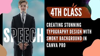 Creating Stunning Typography Design with Smoky Background in Canva Pro  StepbyStep Tutorial [upl. by Terrene328]