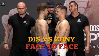 DIS VS ZONY OFICJALNE WAŻENIE I FACE TO FACE  HIGH LEAGUE [upl. by Broder259]