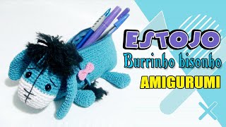 estojo burrinho bisonho amigurumi parte1 [upl. by Sinnod445]